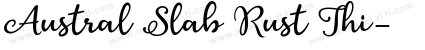 Austral Slab Rust Thi字体转换